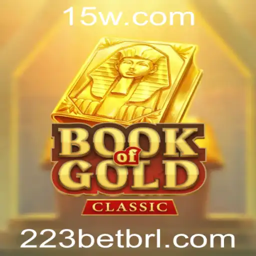 BookOfGoldClassic: Explorando o Fascinante Mundo do Jogo e sua Conexão com 223BET