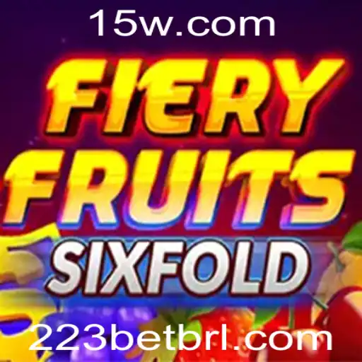 Descubra a Emoção do Jogo FieryFruitsSixFold da 223BET